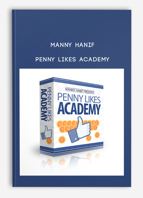 Manny Hanif – Penny Likes Academy