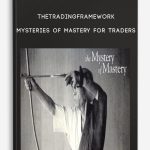 Thetradingframework – Mysteries of Mastery for Traders