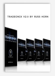 Tradeonix V2.0 by Russ Horn