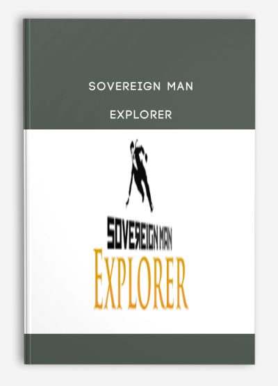 Sovereign Man – Explorer