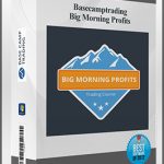 Basecamptrading – Big Morning Profits