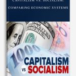 Capitalism vs. Socialism: Comparing Economic Systems