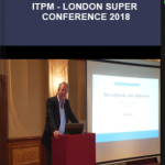 ITPM – London Super Conference 2018