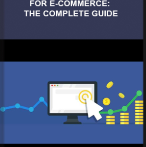 Udemy – Facebook Ads For E-Commerce: The Complete Guide