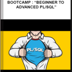 Udemy – The Complete PL/SQL Bootcamp : “Beginner To Advanced PL/SQL”