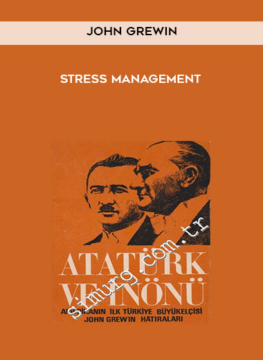 Stress Management by John Grewin