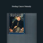 Healing Cancer Naturaly by Dr. Richard Schulze
