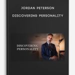 Jordan Peterson – Discovering Personality