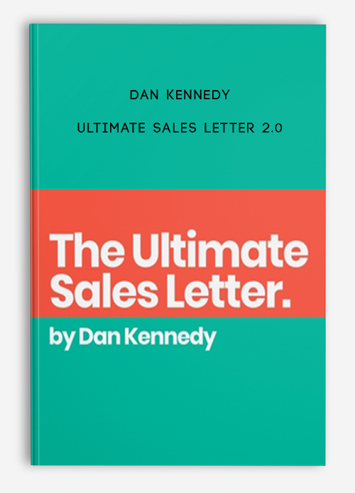 Ultimate Sales Letter 2.0 by Dan Kennedy