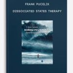 Frank-Pucelik-Dissociated-States-Therapy-400×556
