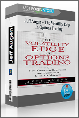 Jeff Augen – The Volatility Edge In Options Trading