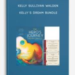 Kelly Sullivan Walden – Kelly’s Dream Bundle