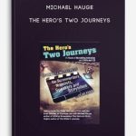 Michael-Hauge-The-Heros-Two-Journeys-400×556