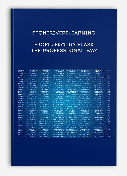 Stoneriverelearning – From Zero to Flask: The Professional Way