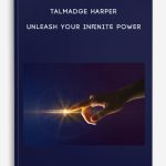 Talmadge Harper – Unleash your Infinite Power