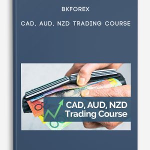 Bkforex – CAD, AUD, NZD Trading Course