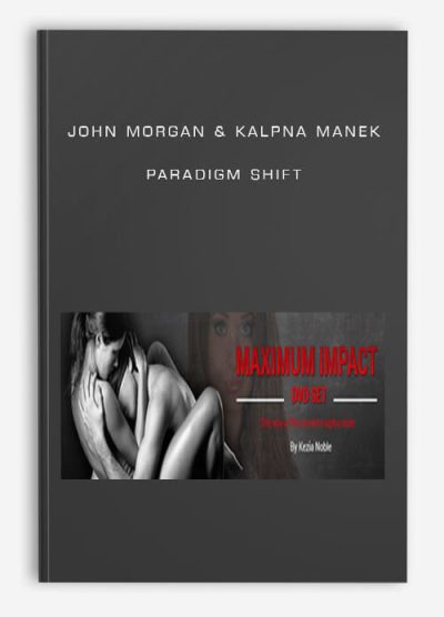 John Morgan & Kalpna Manek – Paradigm Shift