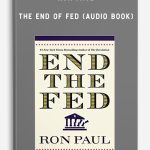 Ron Paul – The End of Fed (Audio Book)