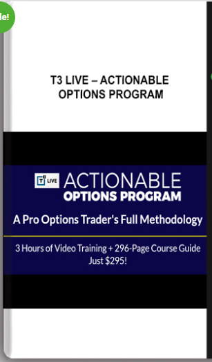 T3 Live – Actionable Options Program