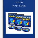 Trading System Mastery