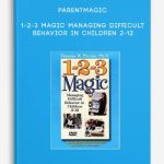 Parentmagic-1-2-3-Magic-Managing-Difficult-Behavior-in-Children-2-12-400×556