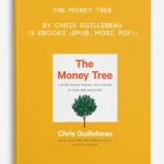The-Money-Tree-by-Chris-Guillebeau-3-eBooks-epub-mobi-pdf-400×556