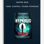 Master-Reid-–-Mind-Control-Power-Hypnosis-400×556