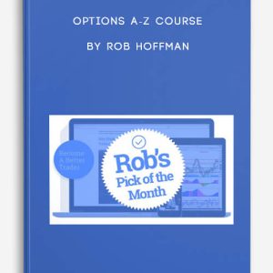 Options A-Z Course by Rob Hoffman