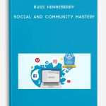 Russ-Henneberry-–-Social-and-Community-Mastery