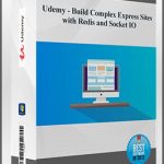 Udemy – Build Complex Express Sites with Redis and Socket IO
