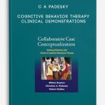 C A Padesky – Cognitive Behavior Therapy Clinical Demonstrations
