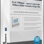 Kyle Milligan – Agora Copywriter – Million Dollar Youtube Swipe File