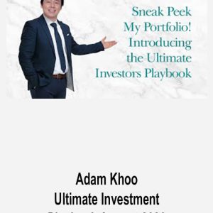 Adam Khoo – Ultimate Investment Playbook August 2020