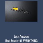 Josh-Answers-Real-Estate-101-EVERYTHING-You-Need-To-Get-STARTED