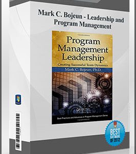 Mark C. Bojeun – Leadership and Program Management