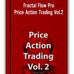 Price Action Trading Vol.2 – Fractal Flow Pro