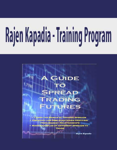 Rajen Kapadia – Training Program