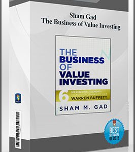 Sham Gad – The Business of Value Investing
