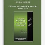 Simon Haykin – Kalman Filtering & Neural Networks