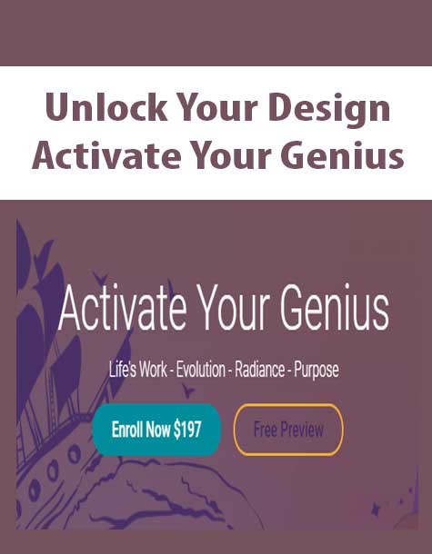 Unlock Your Design – Activate Your Genius