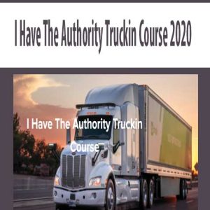 1St – I Have The Authority Truckin Course 2020