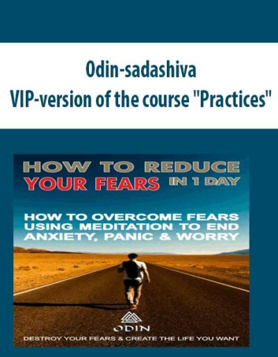 Odin-sadashiva – VIP-version of the course “Practices”