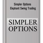 Simpler Options – Elephant Swing Trading