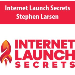 Internet Launch Secrets By Stephen Larsen