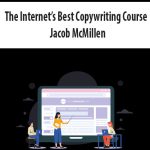 The Internet’s Best Copywriting Course by Jacob McMillen