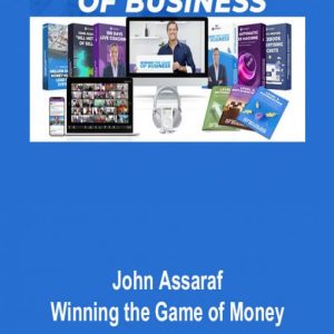 Winning the Game of Money – John Assaraf