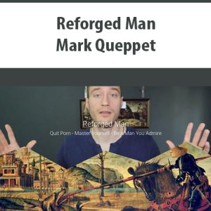 Reforged Man By Mark Queppet