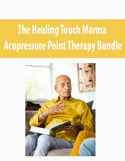 The Healing Touch Marma Acupressure Point Therapy Bundle