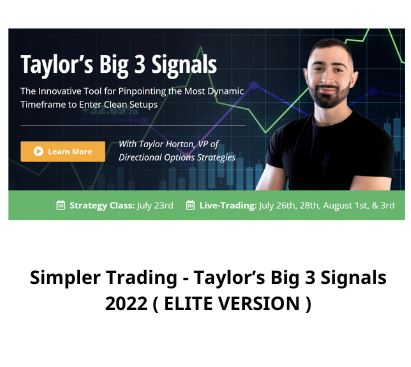 Simpler Trading – Taylor’s Big 3 Signals 2022 ( ELITE VERSION )