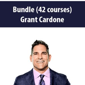 Bundle (42 courses) By Grant Cardone